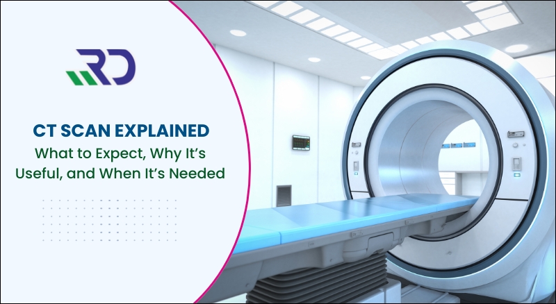 CT Scan - Procedure and Benefits