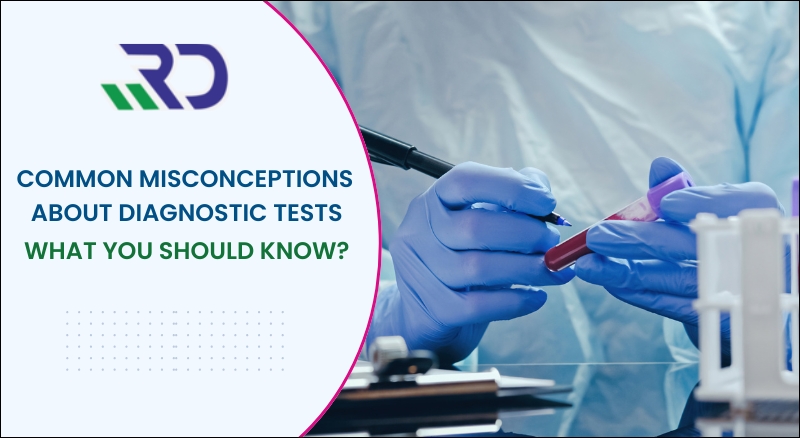 Diagnostic Tests Myth and Facts